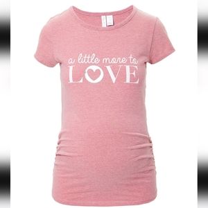Planet Motherhood A Little More to Love T Shirt Cotton Blend Pink, Size M, L, XL